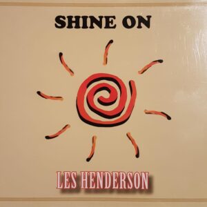 Les Henderson - Shine On CD
