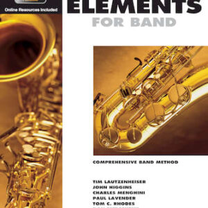 Hal Leonard Essentials Elements for Band- Bb Tenor Saxophone Book 1  862573