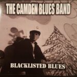 Camden Blues Band - Blacklisted Blues CD