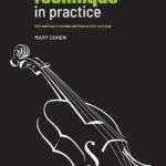 Violin Technique in Practice-Daily Exercises to Maintain and Improve Violin Technique 0571541577